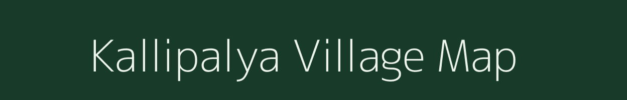 Kallipalya village map in Karnataka