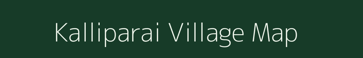 Kalliparai village map in Tamil Nadu