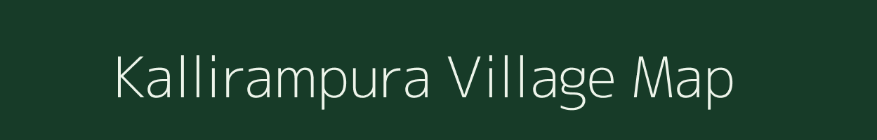 Kallirampura village map in Karnataka