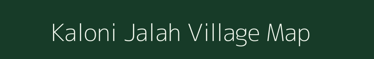 Kaloni Jalah village map in Assam