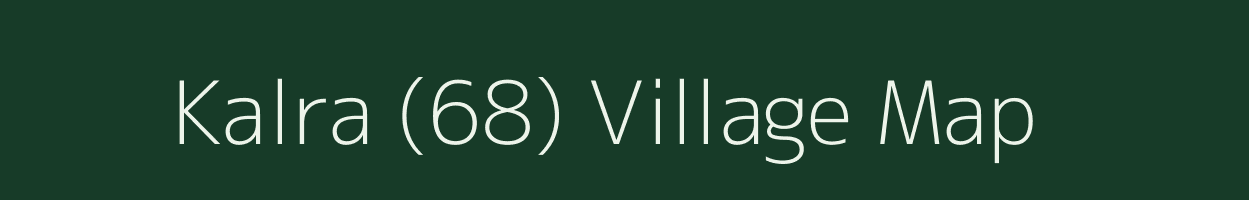 Kalra (68) village map in Punjab
