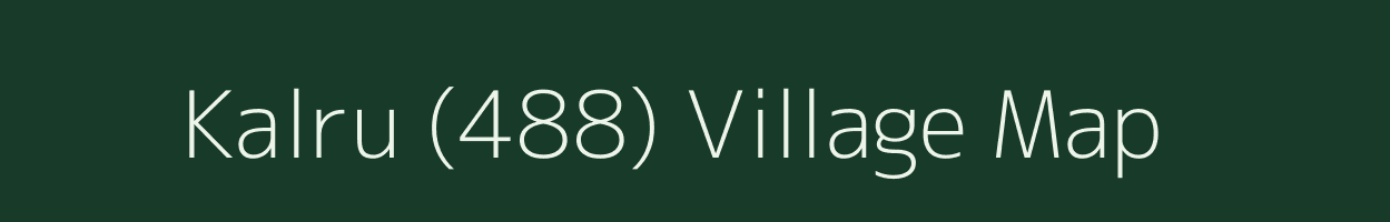 Kalru (488) village map in Himachal Pradesh