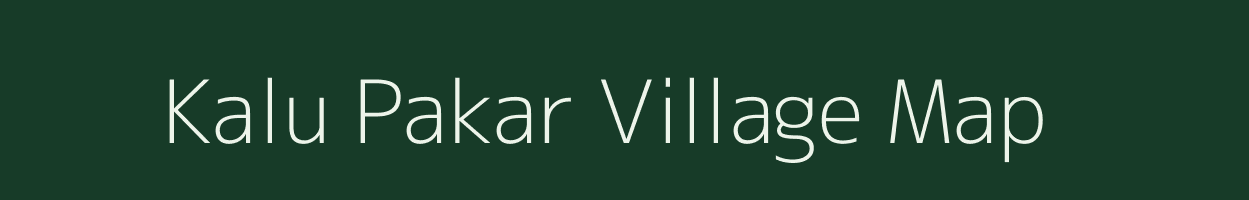 Kalu Pakar village map in Bihar