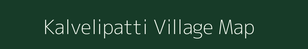 Kalvelipatti village map in Tamil Nadu