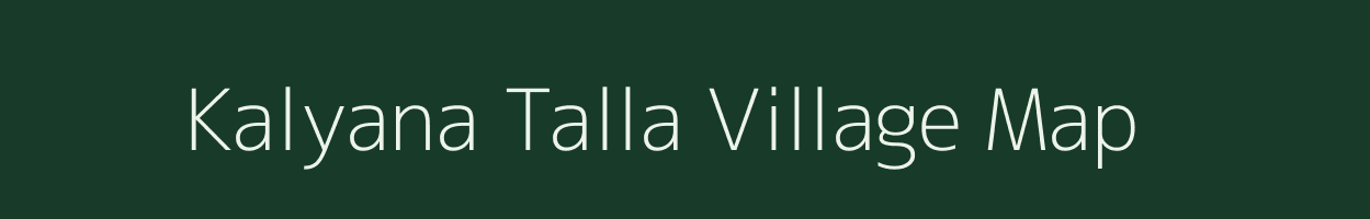 Kalyana Talla village map in Uttarakhand