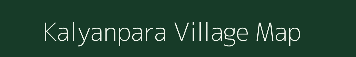 Kalyanpara village map in Gujarat