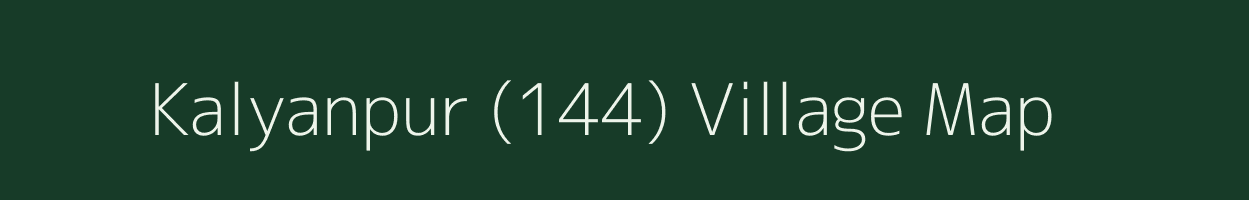 Kalyanpur (144) village map in Punjab