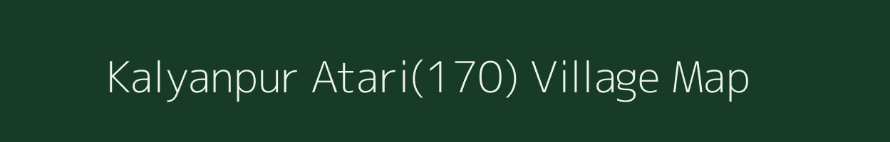 Kalyanpur Atari(170) village map in Haryana