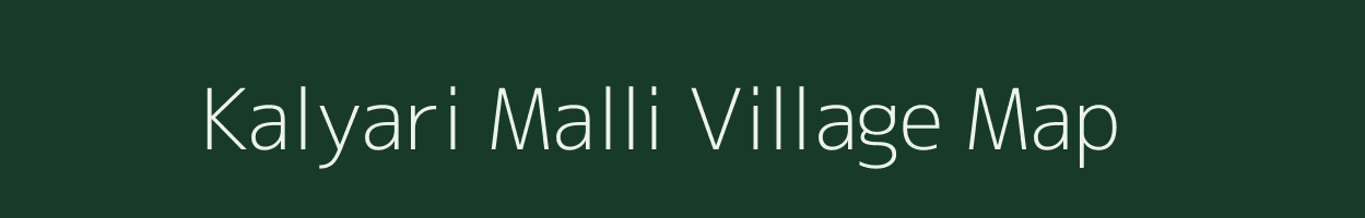 Kalyari Malli village map in Uttarakhand