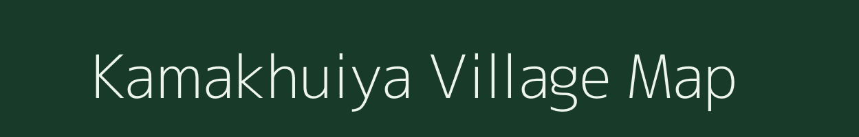 Kamakhuiya village map in Madhya Pradesh