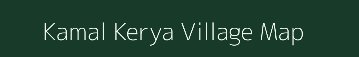 Kamal Kerya village map in Jharkhand