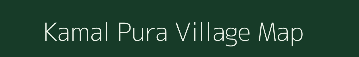 Kamal Pura village map in Rajasthan