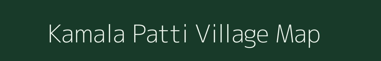 Kamala Patti village map in Bihar