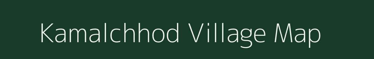 Kamalchhod village map in Gujarat