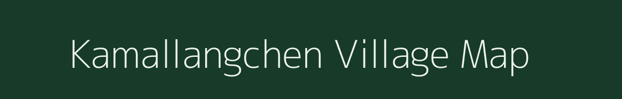 Kamallangchen village map in Arunachal Pradesh