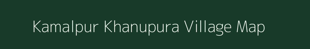 Kamalpur Khanupura village map in Uttar Pradesh