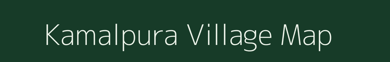 Kamalpura village map in Madhya Pradesh