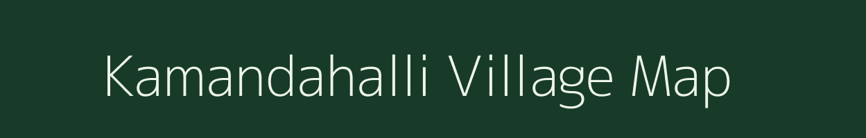 Kamandahalli village map in Karnataka