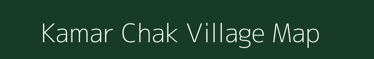 Kamar Chak village map in West Bengal