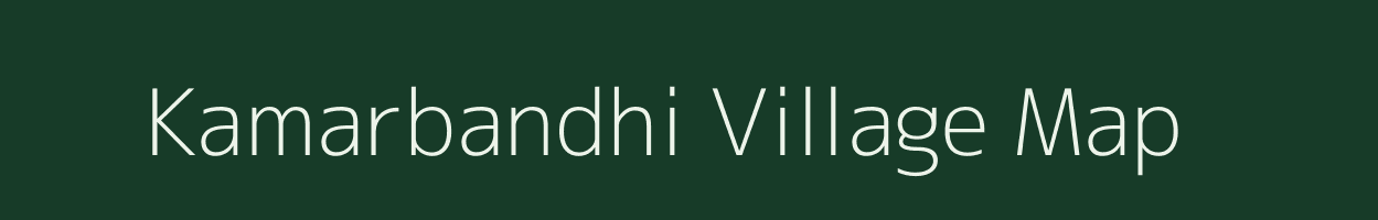 Kamarbandhi village map in West Bengal