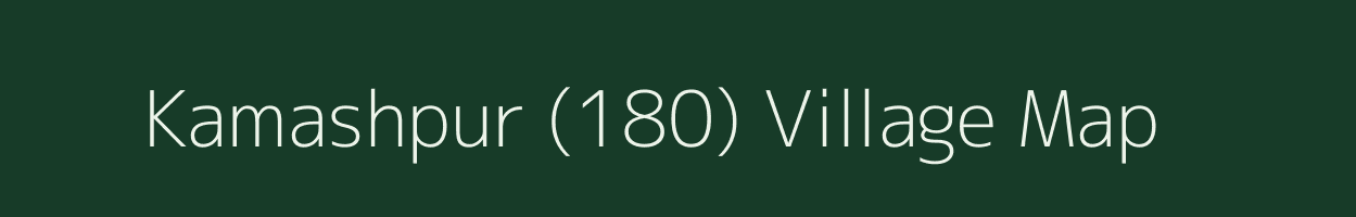 Kamashpur (180) village map in Punjab