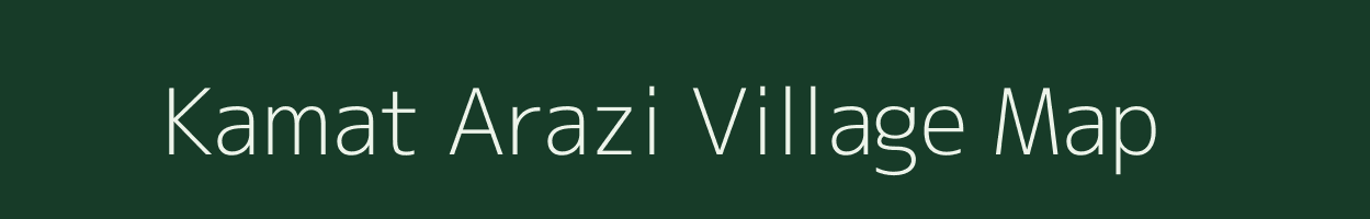 Kamat Arazi village map in Bihar