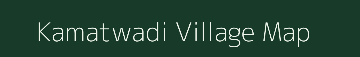 Kamatwadi village map in Maharashtra