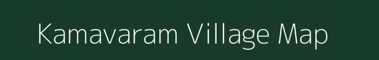 Kamavaram village map in Andhra Pradesh