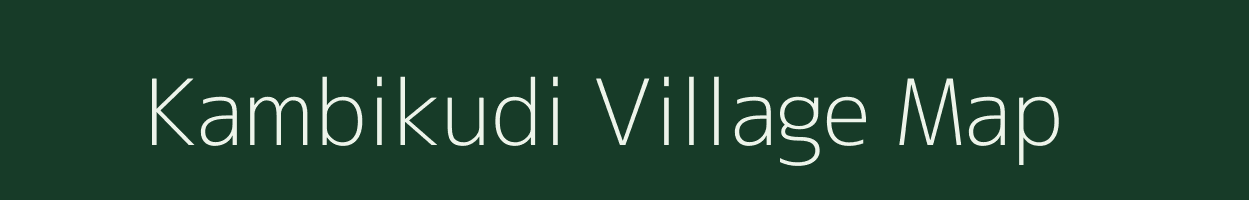 Kambikudi village map in Tamil Nadu