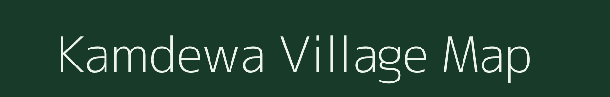 Kamdewa village map in Bihar