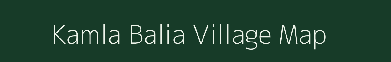 Kamla Balia village map in Bihar