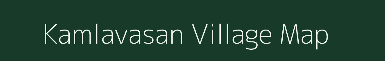 Kamlavasan village map in Gujarat