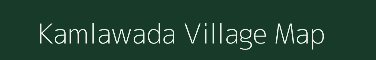 Kamlawada village map in Madhya Pradesh