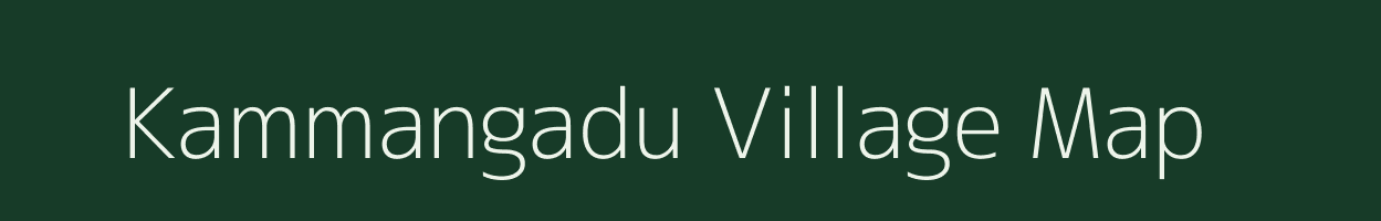 Kammangadu village map in Tamil Nadu