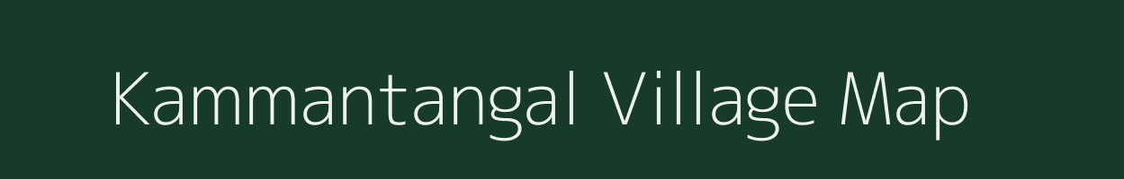 Kammantangal village map in Tamil Nadu