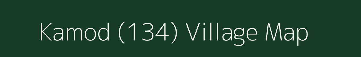 Kamod (134) village map in Haryana