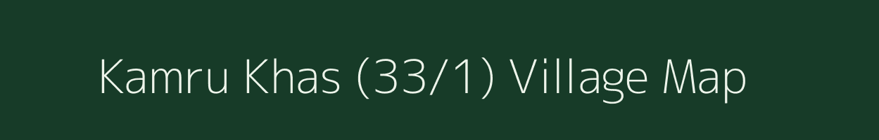 Kamru Khas (33/1) village map in Himachal Pradesh