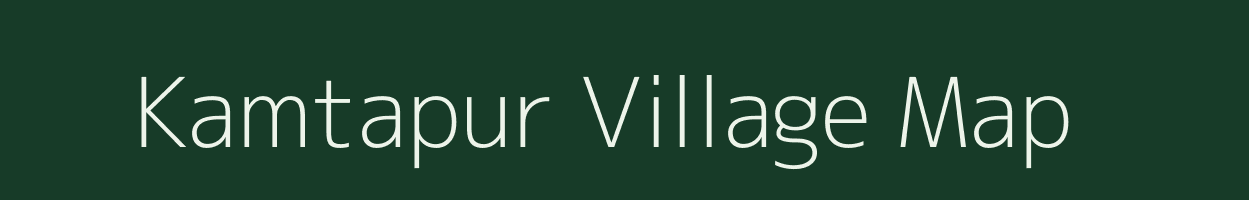 Kamtapur village map in West Bengal