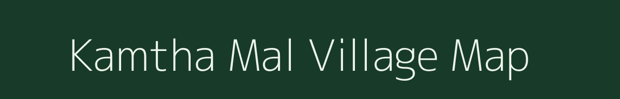 Kamtha Mal village map in Madhya Pradesh