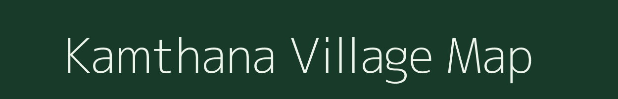 Kamthana village map in Odisha