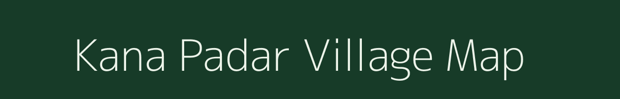 Kana Padar village map in Rajasthan