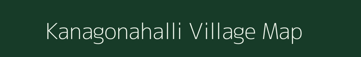 Kanagonahalli village map in Karnataka