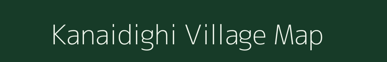 Kanaidighi village map in West Bengal