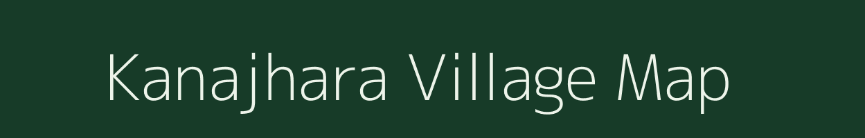 Kanajhara village map in Gujarat