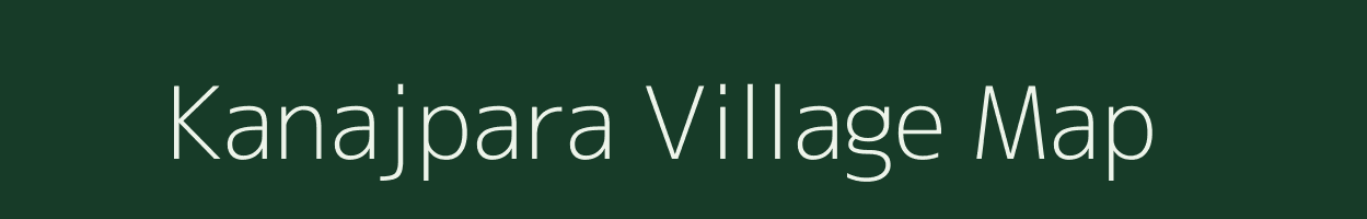 Kanajpara village map in Rajasthan