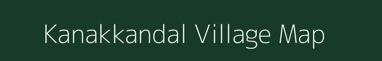 Kanakkandal village map in Tamil Nadu