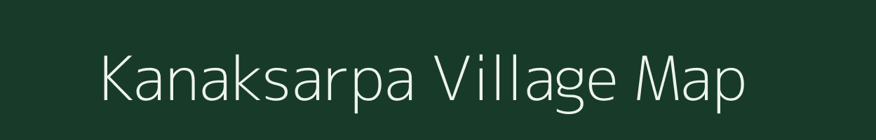 Kanaksarpa village map in Odisha