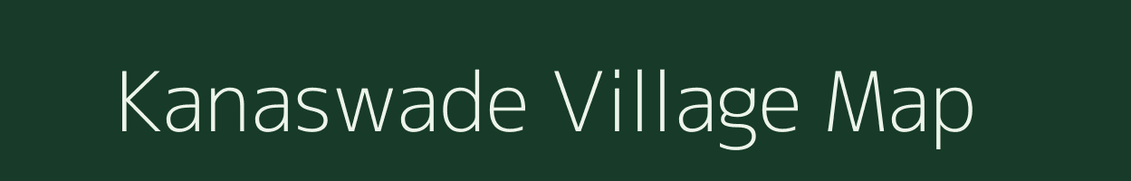 Kanaswade village map in Maharashtra