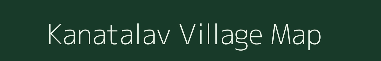 Kanatalav village map in Gujarat