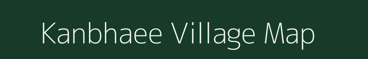 Kanbhaee village map in Madhya Pradesh